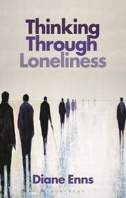 Libro Thinking Through Loneliness - Enns, Diane