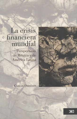 Libro La Crisis Financiera Mundial