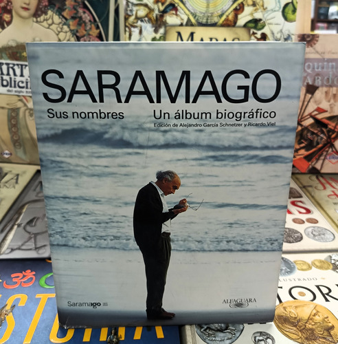 Saramago. Sus Nombres. Un Álbum Biográfico