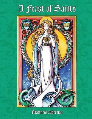 Libro A Feast Of Saints Coloring Book - Matthew Alderman