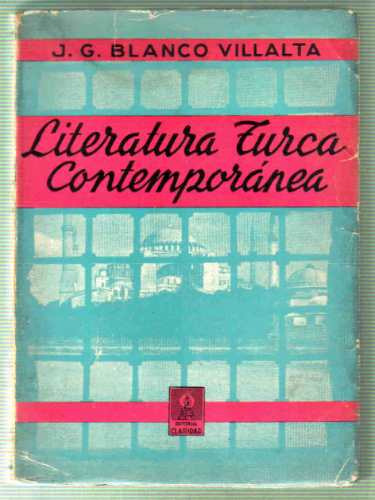 Literatura Turca Contemporanea - Blanco Villalta - Claridad