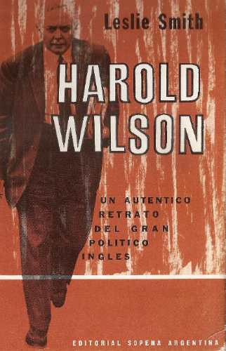 Harold Wilson - Leslie Smith - Sopena