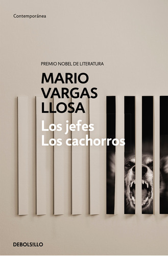 Los Jefes / Los Cachorros - Vargas Llosa, Mario  - *