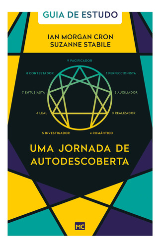 Uma Jornada De Autodescoberta - Guia De Estudo - Cron, Ian Morgan; Stabile, Suzanne