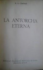 La Antorcha Eterna A J Cronin Zona Caballito