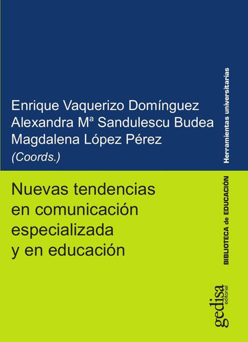 Nuevas Tendencias En Comunicación Especializada Y En Educ...