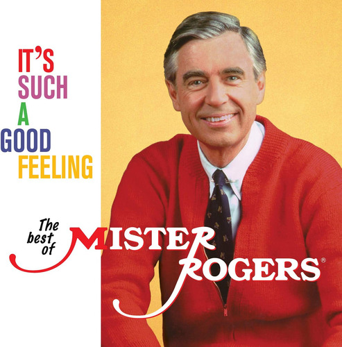 Cd: Mister Rogers Es Una Sensación Tan Buena: Lo Mejor De Mi