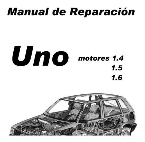Manual De Taller Y Reparación Fiat Uno