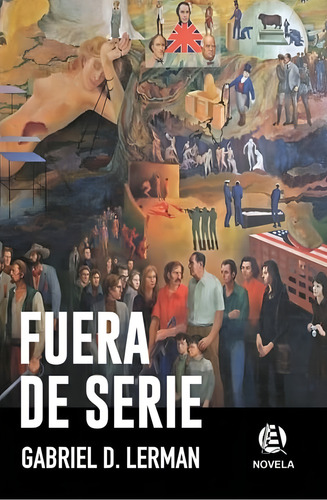 Fuera de Serie., de Gabriel Lerman. Editorial Trilce, tapa blanda en español, 2022