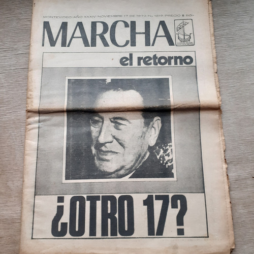 Semanario Marcha  17/11/72- Perón, Michelini, Julio Castro, 