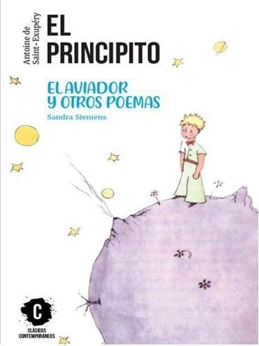 Libro - El Principito - El Aviador Y Otros Poemas - Sandra S