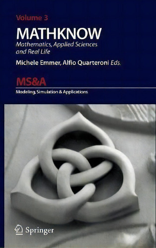 Mathknow, De Alfio Quarteroni. Editorial Springer Verlag, Tapa Dura En Inglés