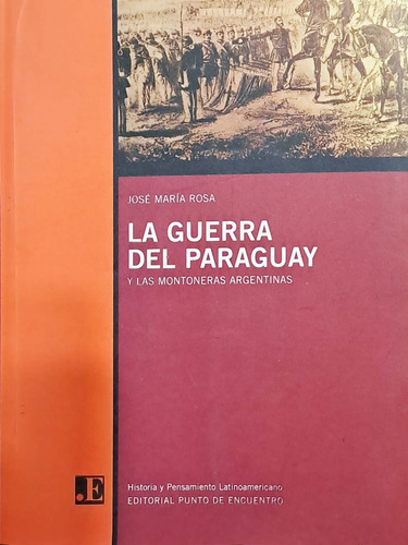 La Guerra Del Paraguay