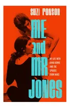 Comprar Libro: Me And Mr. Jones: My Life With David Bowie And The Sp