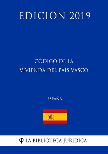 Libro: Código De La Vivienda Del País Vasco (españa) (edició