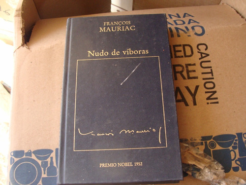 Libro Nudo De Viboras , Francois Mauriac , Año 1982 , 207 Pa