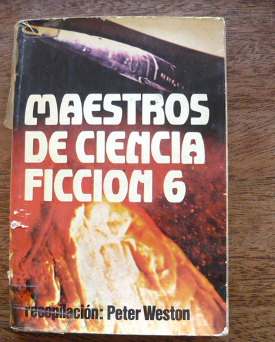 Imagen 1 de 3 de Maestros De Ciencia Ficción 6, Peter Weston, Ed. Mitre