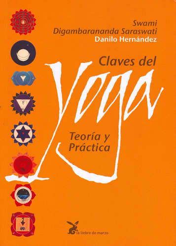 Claves Del Yoga, Teoria Y Practica