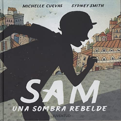 Sam Una Sombra Rebelde - Cuevas Michelle