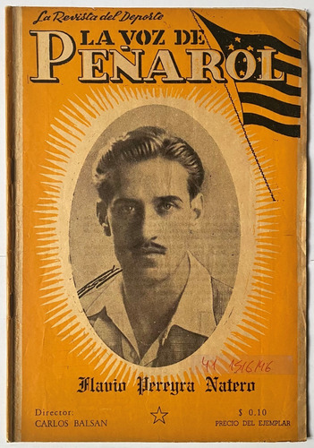 La Voz De Peñarol, Nº 41 Junio 1946, Aurinegro Manya, Ez4