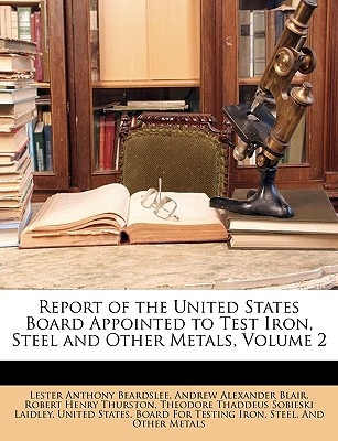 Libro Report Of The United States Board Appointed To Test...