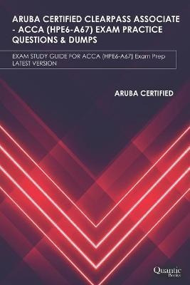 Libro Aruba Certified Clearpass Associate - Acca (hpe6-a6...