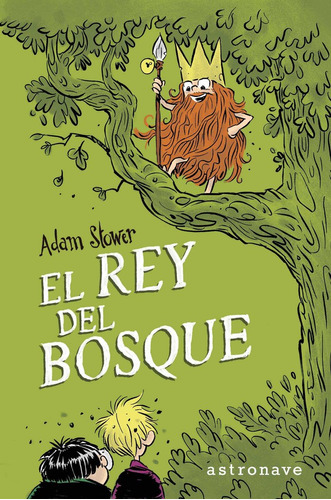 El Rey Del Bosque