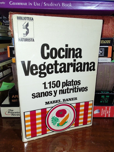 Cocina Vegetariana 1150 Platos - Mabel Baner 