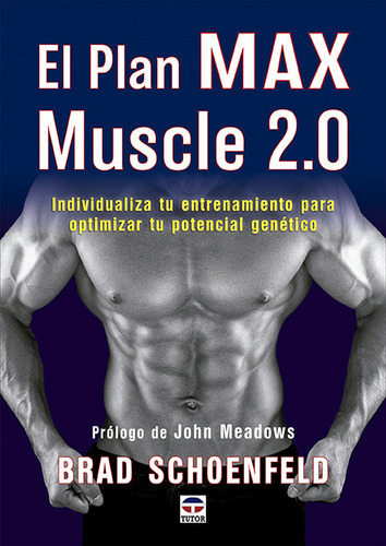 El Plan Max Muscle 2.0 ( Libro Original )