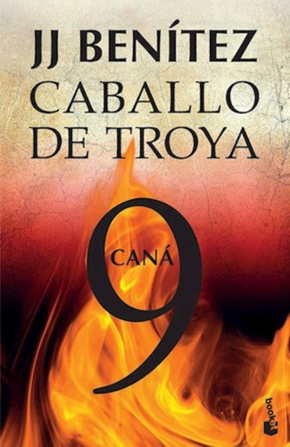 Caballo De Troya 9 Cana - J J Benitez