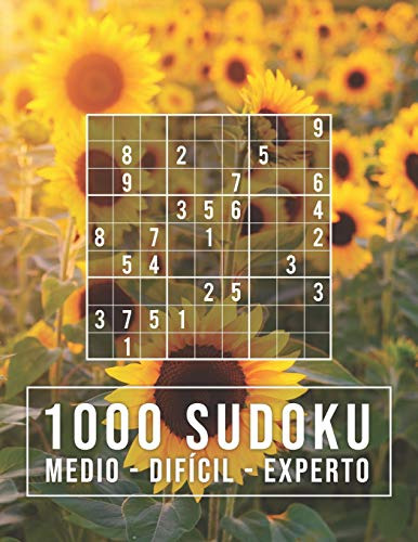 1000 Sudoku: Medio - Dificil - Experto: Para Adictos A Los N