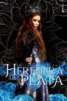 Heredera De Plata - Julia De La Fuente