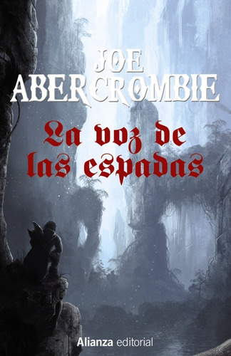 Libro La Voz De Las Espadas [ Pasta Dura ] Joe Abercrombie