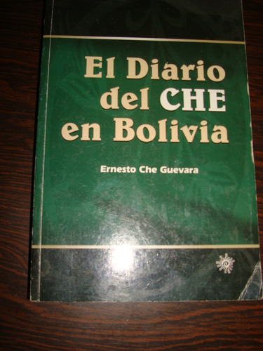 El Diario Del Che En Bolivia