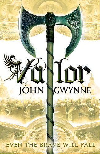 Valor, De John Gwynne. Editorial Little Brown Company, Tapa Blanda En Inglés
