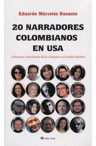 Libro 20 Narradores Colombianos En Usa