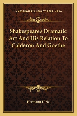 Libro Shakespeare's Dramatic Art And His Relation To Cald...