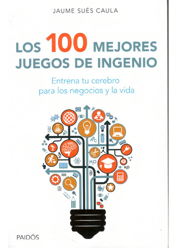 Los 100 Mejores Juegos De Ingenio