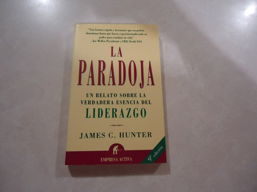 La Paradoja / Autor: James C. Hunter 