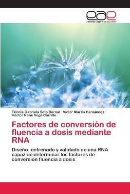 Libro Factores De Conversion De Fluencia A Dosis Mediante...