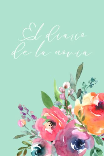 Libreta El Diario De La Novia - Aqua Pastel: -libreta Para B