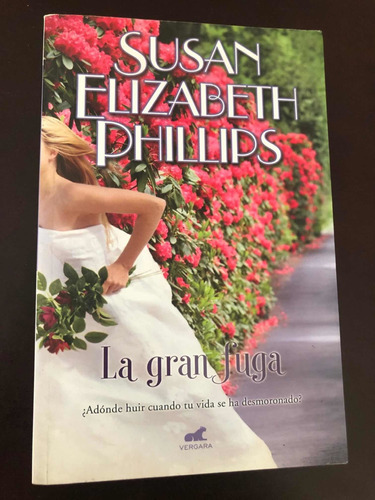 Libro La Gran Fuga - Susan Elizabeth Phillips - Grande