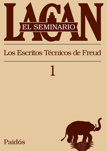 Seminario I - Escritos Tecnicos Freud - Lacan - Paidos Libro