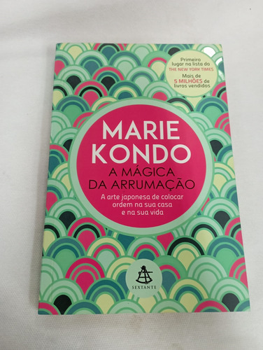 Livro A Mágica Da Arrumação - Marie Kondo [2015]