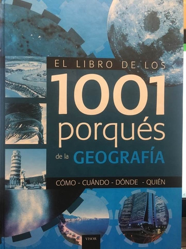 Libro El Libro De Los 1001 Porques De La Geografia 