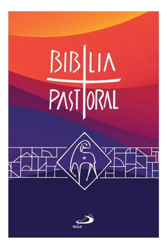 Nova Biblia Pastoral Bolso Capa Colorida: Va Biblia Pastoral Capa Colorida Média, De Vv.aa. Editorial Paulus, Capa Dura, Edição Nova Em Português, 2024