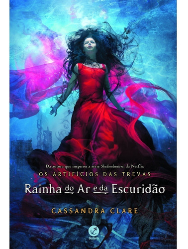 Rainha Do Ar E Da Escuridão (vol. 3 Os Artifícios Das Trevas