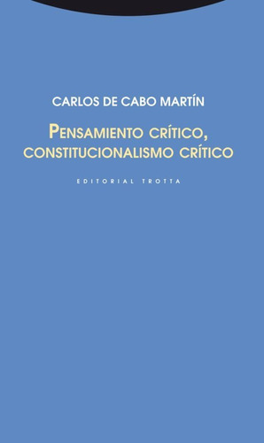 Pensamiento Crítico Constitucionalismo, Cabo Martín, Trotta