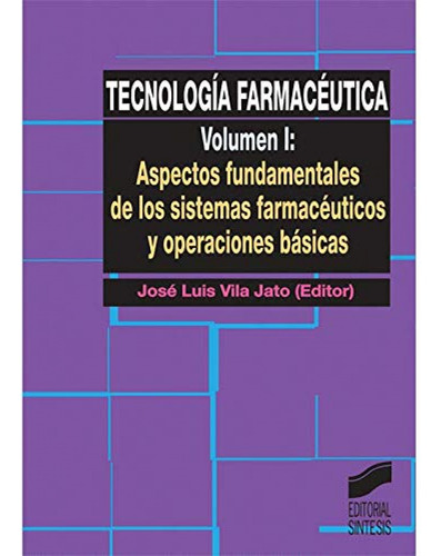 Tecnologia Farmaceutica Vol. I -