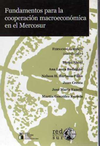 Cooperacion Macroeconomica Del Mercosur-lorenzo-aboal-badagi